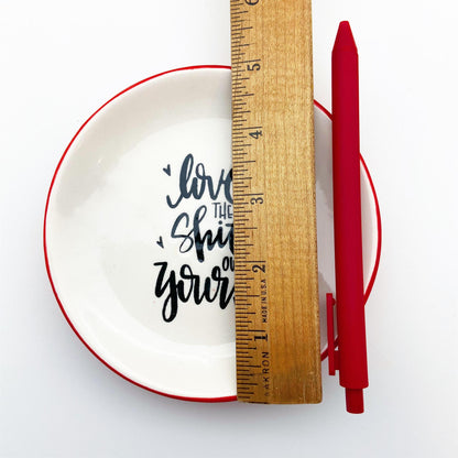 Tray - Playful Quotes on Round or Square Ceramic - Signed
