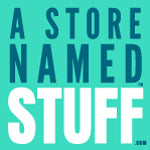 A STORE NAMED STUFF