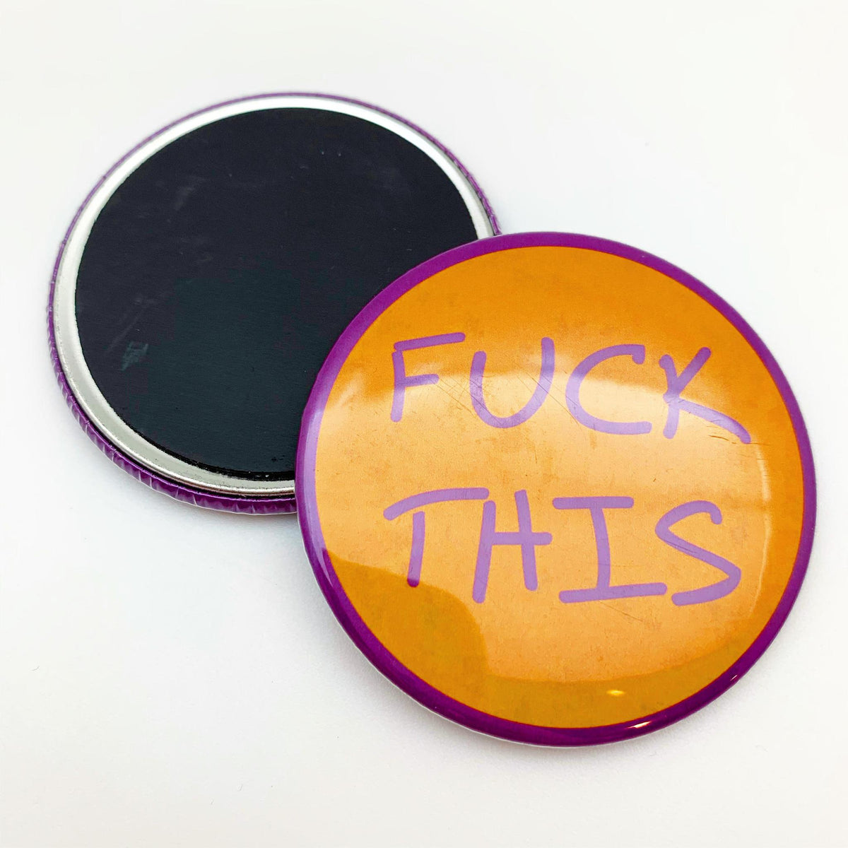 Magnet - F*ck This - Zippernut Press